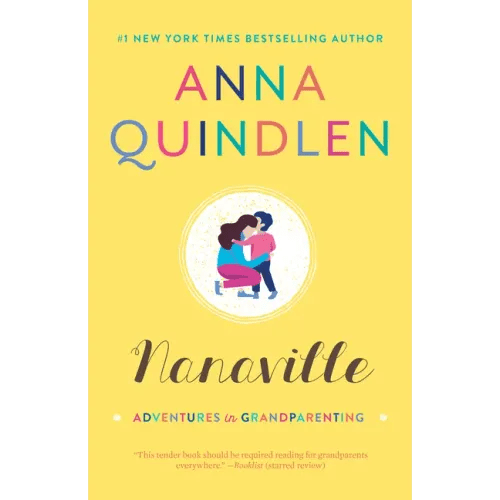 Nanaville: Adventures in Grandparenting - Paperback - iShook Books