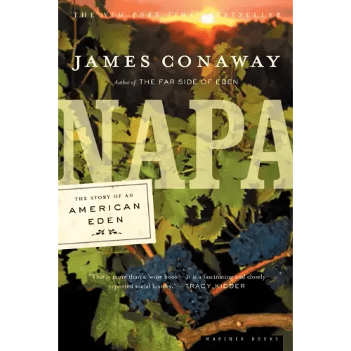Napa: The Story of an American Eden - Paperback - iShook Books