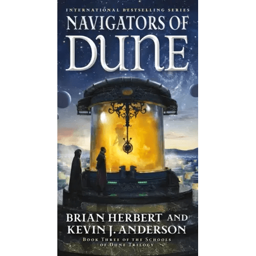 Navigators of Dune: Book Three of the Schools of Dune Trilogy - Paperback - iShook Books