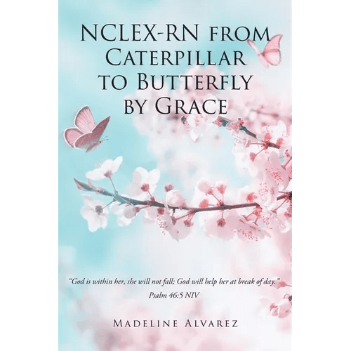 NCLEX - RN from Caterpillar to Butterfly by Grace - Paperback - iShook Books