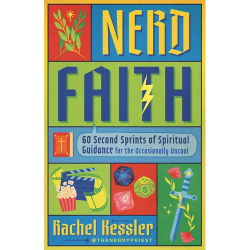 Nerd Faith: 60 Second Sprints of Spiritual Guidance for the Occasionally Uncool - Paperback - iShook Books