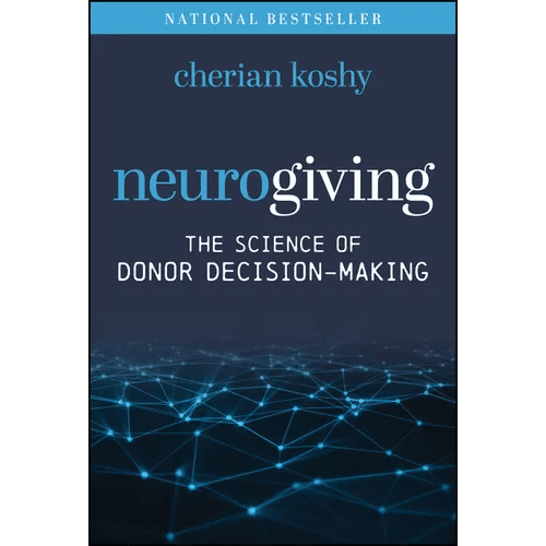 Neurogiving: The Science of Donor Decision - Making - Hardcover - iShook Books