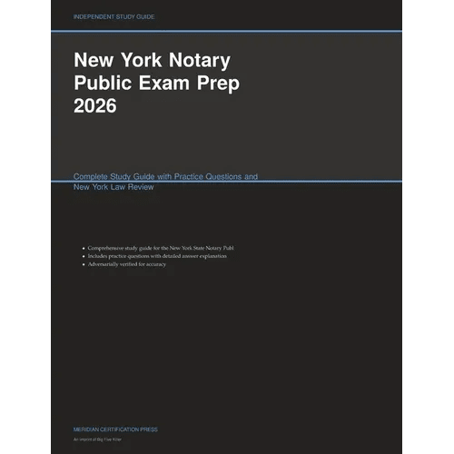 New York Notary Public Exam Prep 2026: Complete Study Guide with Practice Questions and New York Law Review - Paperback - iShook Books