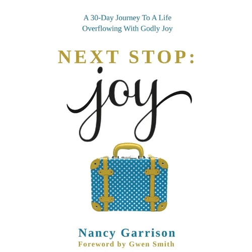 Next Stop: Joy - Paperback - iShook Books