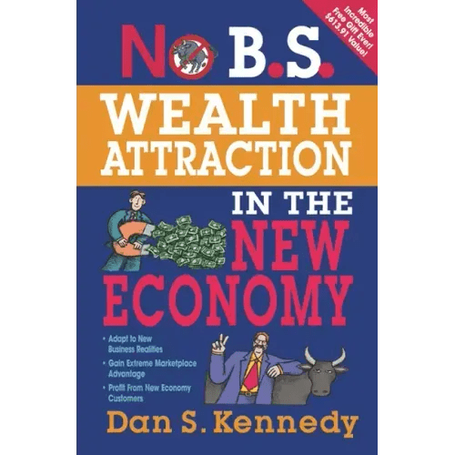 No B.S. Wealth Attraction In The New Economy - Paperback - iShook Books