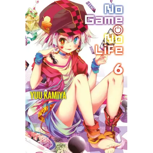No Game No Life, Vol. 6 (Light Novel) - Paperback - iShook Books