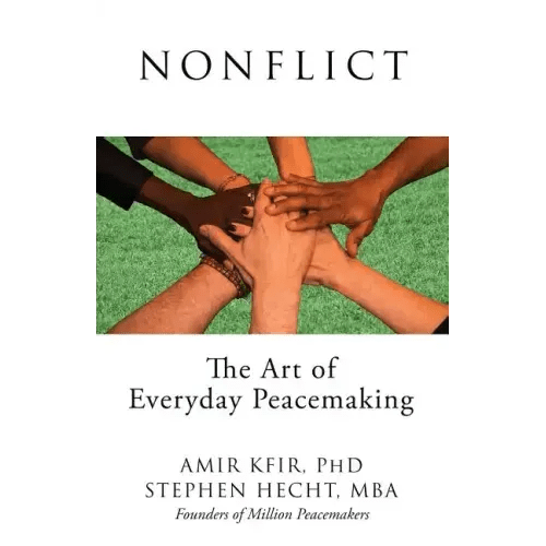 Nonflict: The Art of Everyday Peacemaking - Paperback - iShook Books