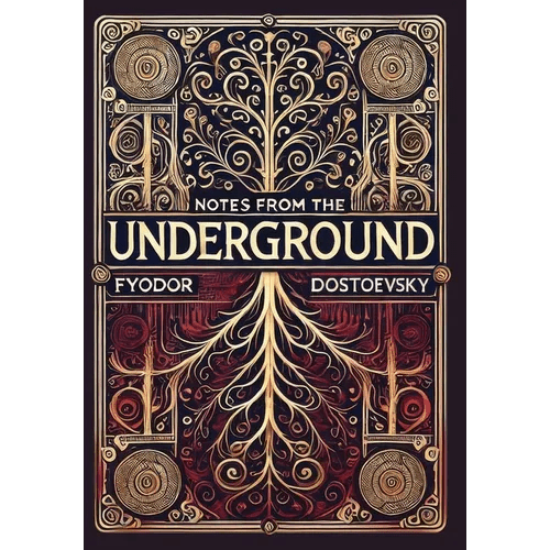 Notes from the Underground (Collector's Edition) (Laminated Hardback with Jacket) - Hardcover - iShook Books