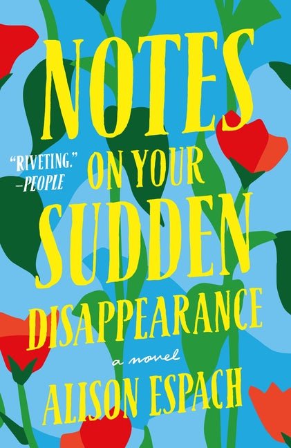 Notes on Your Sudden Disappearance - iShook Books