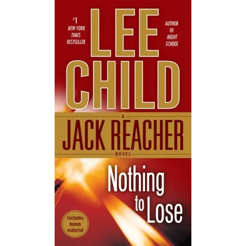 Nothing to Lose: A Jack Reacher Novel - Paperback - iShook Books