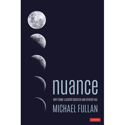 Nuance: Why Some Leaders Succeed and Others Fail - Paperback - iShook Books