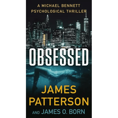Obsessed: A Michael Bennett Thriller - Paperback - iShook Books