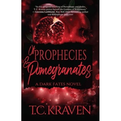 Of Prophecies & Pomegranates: A Dark Fates Novel - Paperback - iShook Books