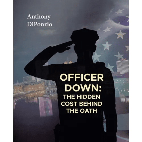 Officer Down: The Hidden Cost Behind the Oath - Paperback - iShook Books