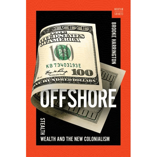 Offshore: Stealth Wealth and the New Colonialism - Hardcover - iShook Books