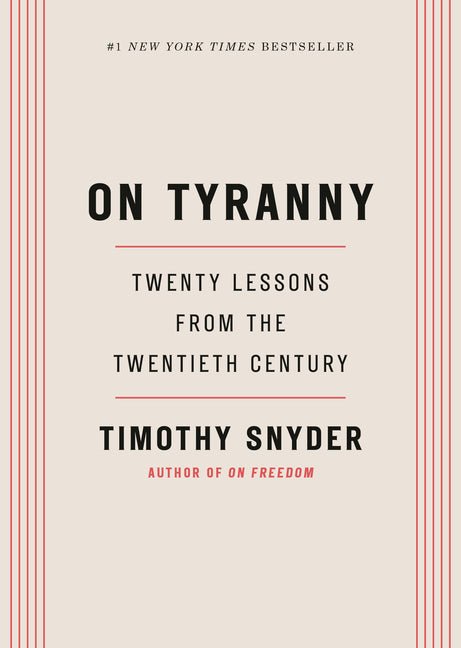 On Tyranny: Twenty Lessons from the Twentieth Century - iShook Books