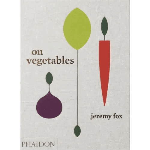 On Vegetables: Modern Recipes for the Home Kitchen - Hardcover - iShook Books