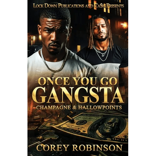 Once You Go Gangsta - Paperback - iShook Books