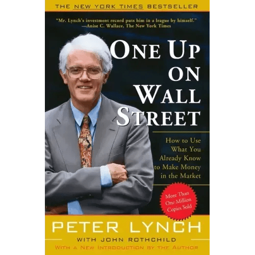 One Up on Wall Street: How to Use What You Already Know to Make Money in the Market - Paperback - iShook Books