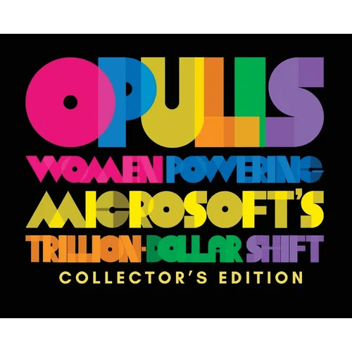 Opulis: Women Powering Microsoft's Trillion - Dollar Shift - Hardcover - iShook Books