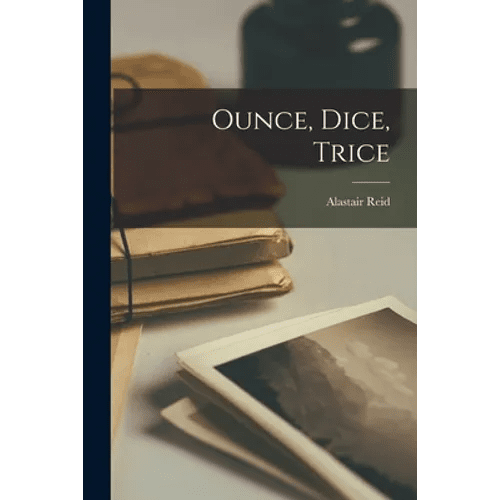 Ounce, Dice, Trice - Paperback - iShook Books
