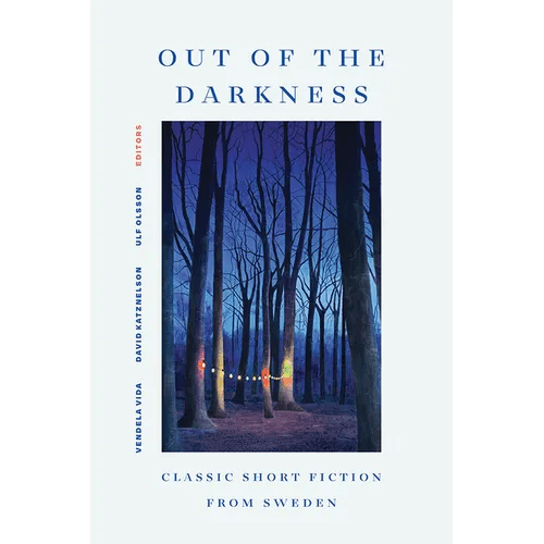 Out of the Darkness: Classic Short Fiction from Sweden - Hardcover - iShook Books