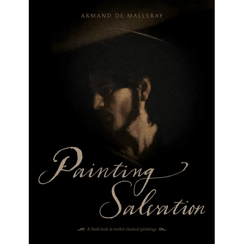 Painting Salvation: A fresh look at twelve classical paintings - Hardcover - iShook Books