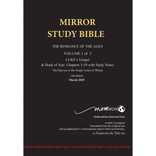 Paperback MARCH 2025 UPDATE Volume 1 LUKE's Gospel & Acts 1 - 19 with Commentary 12th Edition 660p MIRROR STUDY BIBLE: Dr. Luke's brilliant account of t - Paperback - iShook Books