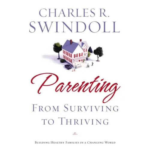 Parenting: From Surviving to Thriving: Building Strong Families in a Changing World - Paperback - iShook Books