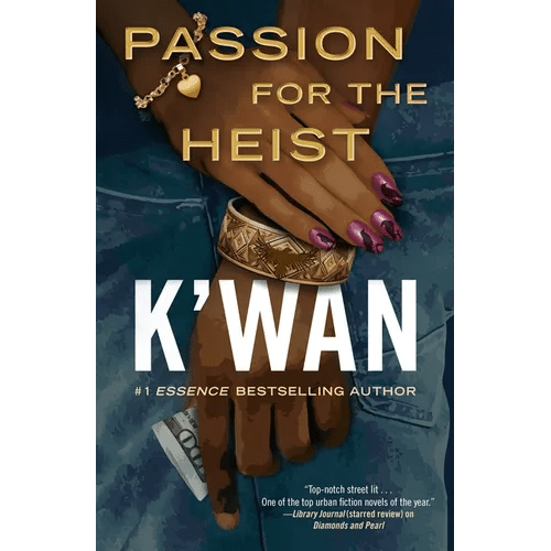 Passion for the Heist - Paperback - iShook Books