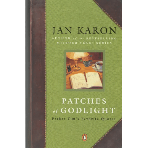 Patches of Godlight: Father Tim's Favorite Quotes - Paperback - iShook Books