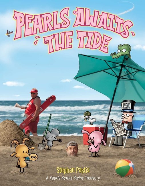 Pearls Awaits the Tide: A Pearls Before Swine Treasury - iShook Books