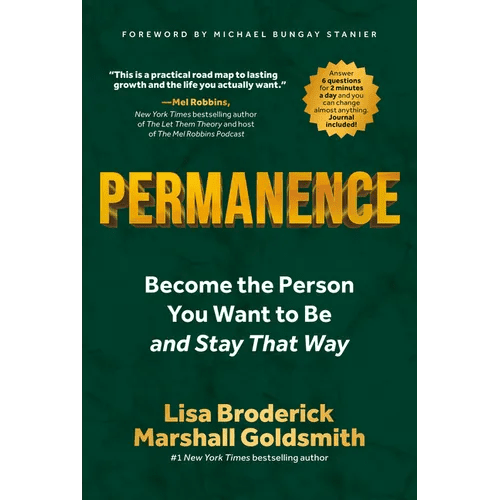 Permanence: Become the Person You Want to Be - And Stay That Way - Hardcover - iShook Books
