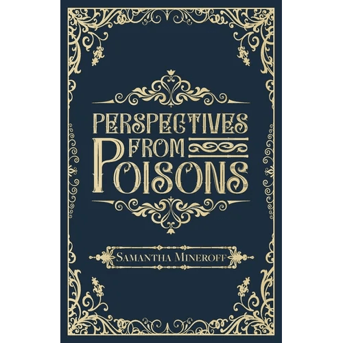 Perspectives from Poisons - Paperback - iShook Books