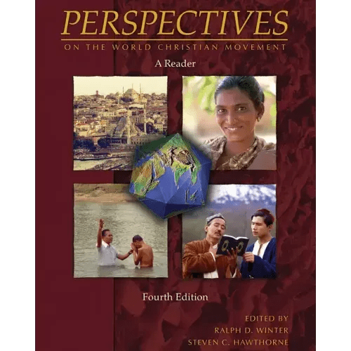 Perspectives on the World Christian Movement (4th Edition): A Reader - Paperback - iShook Books