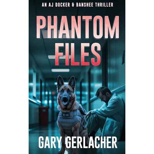 Phantom Files: An AJ Docker and Banshee Thriller - Hardcover - iShook Books