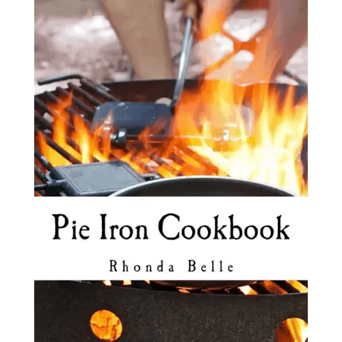 Pie Iron Cookbook: 60 Delish Pie Iron Recipes for Cooking in the Great Outdoors - Paperback - iShook Books