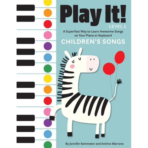 Play It! Children's Songs: A Superfast Way to Learn Awesome Songs on Your Piano or Keyboard - Paperback - iShook Books