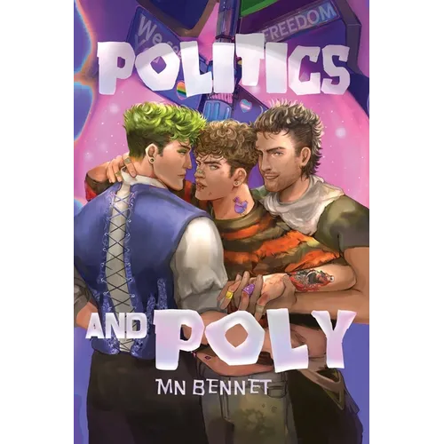 Politics and Poly - Paperback - iShook Books
