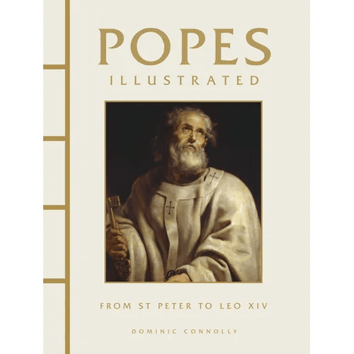 Popes Illustrated: From St Peter to Leo XIV - Hardcover - iShook Books