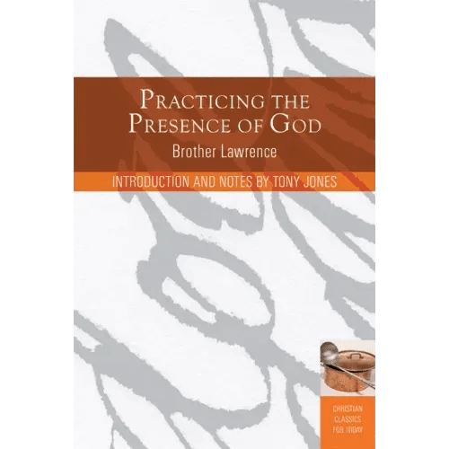 Practicing the Presence of God: Learn to Live Moment-By-Moment - Paperback - iShook Books