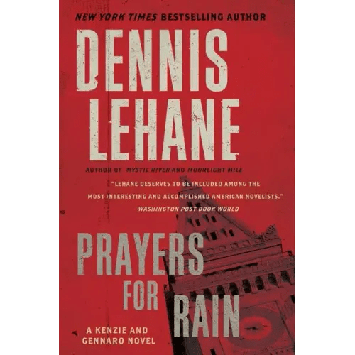 Prayers for Rain: A Kenzie and Gennaro Novel - Paperback - iShook Books