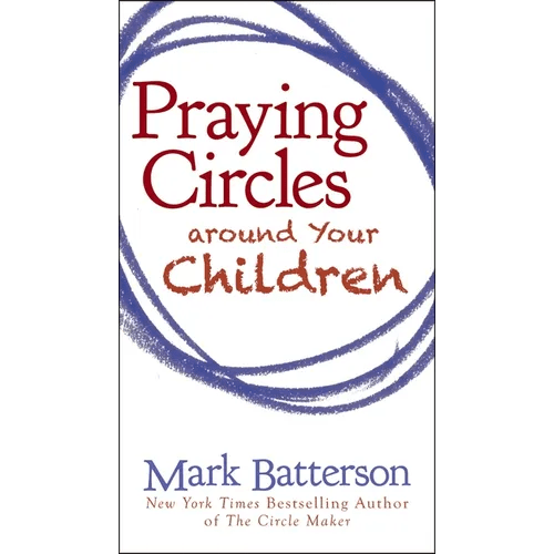 Praying Circles Around Your Children - Paperback - iShook Books