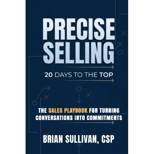 PRECISE Selling: 20 Days to the Top - Paperback - iShook Books