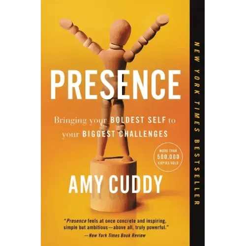 Presence: Bringing Your Boldest Self to Your Biggest Challenges - Paperback - iShook Books