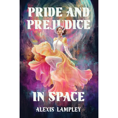 Pride and Prejudice in Space - Paperback - iShook Books