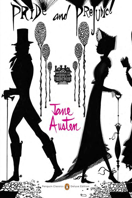 Pride and Prejudice: (Penguin Classics Deluxe Edition) - iShook Books