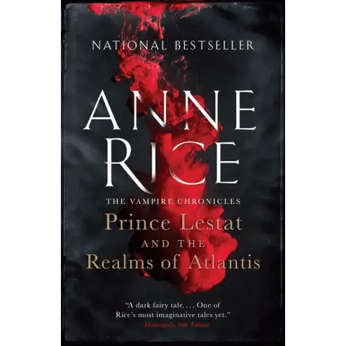 Prince Lestat and the Realms of Atlantis: The Vampire Chronicles - Paperback - iShook Books