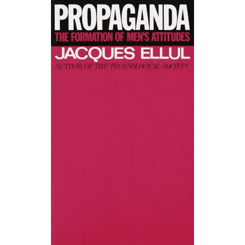 Propaganda: The Formation of Men's Attitudes - Paperback - iShook Books