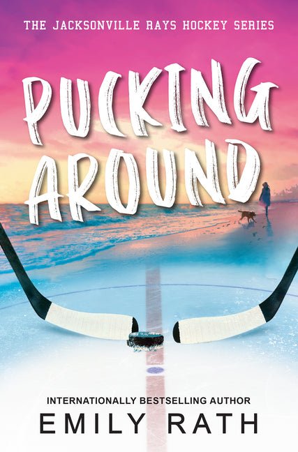 Pucking Around: A Why Choose Hockey Romance - iShook Books